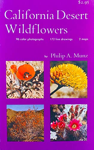 9780520008984: California Desert Wild Flowers