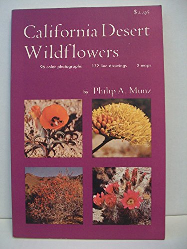 Imagen de archivo de California Desert Wildflowers a la venta por SecondSale