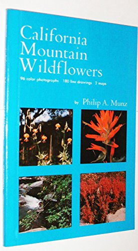 Beispielbild fr California Mountain Wildflowers zum Verkauf von SuzyQBooks