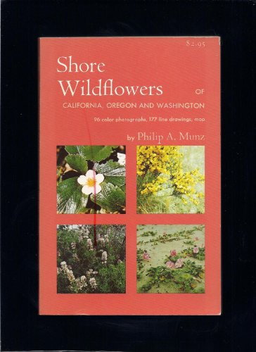 9780520009035: Shore Wildflowers of California, Oregon, and Washington
