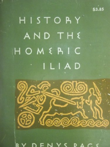 Beispielbild fr History and the Homeric "Iliad" zum Verkauf von Better World Books: West