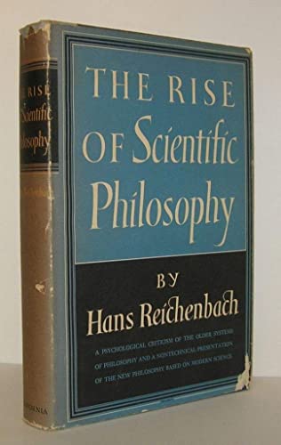 Beispielbild fr Rise of Scientific Philosophy zum Verkauf von Wonder Book