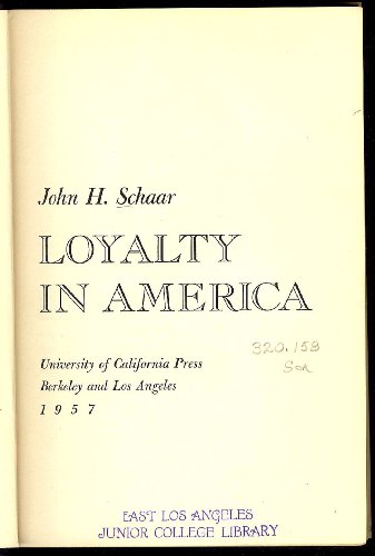 Imagen de archivo de Loyalty in America a la venta por Better World Books