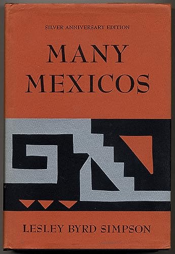 Imagen de archivo de Many Mexicos: Silver Anniversary Edition a la venta por ThriftBooks-Dallas