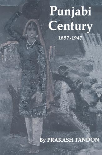9780520012530: Punjabi Century, 1857-1947