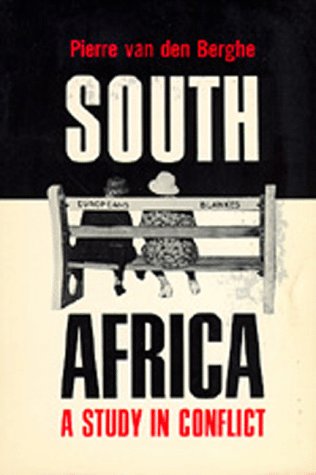 Imagen de archivo de South Africa: A Study in Conflict a la venta por Midtown Scholar Bookstore