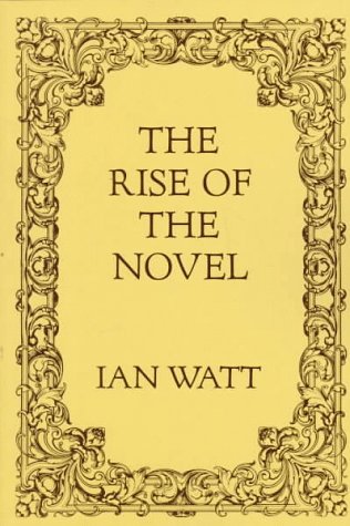 Beispielbild fr The Rise of the Novel: Studies in Defoe, Richardson and Fielding zum Verkauf von Dream Books Co.