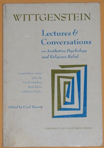 Stock image for Wittgenstein Lectures and Conversations on Aesthetics, Psychology, and Religious Belief for sale by Goodwill