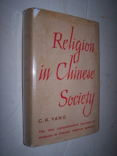 9780520013704: Religion in Chinese Society