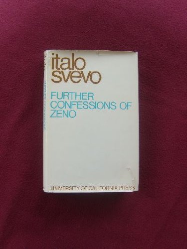 Further Confessions of Zeno (9780520014367) by Schmitz, Ettore