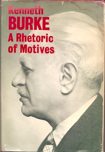 9780520015456: Rhetoric of Motives