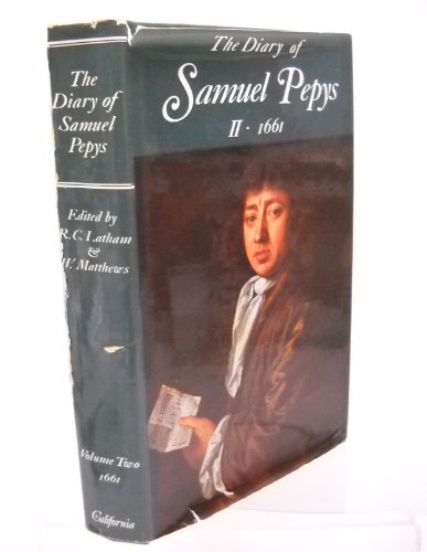9780520015760: The Diary of Samuel Pepys: 1661 v. 2: 002