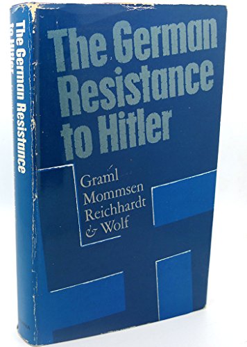 Beispielbild fr The German Resistance to Hitler zum Verkauf von Better World Books: West