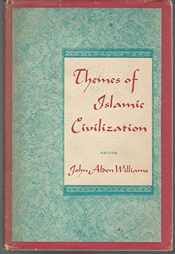 Imagen de archivo de Themes of Islamic Civilization a la venta por Argosy Book Store, ABAA, ILAB