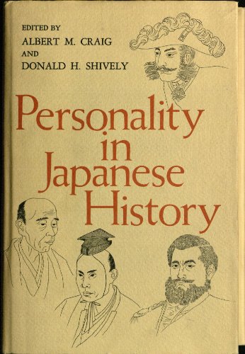 9780520016996: Personality in Japanese History (Publications / University of California. Center for Japanese and Korean Studies)
