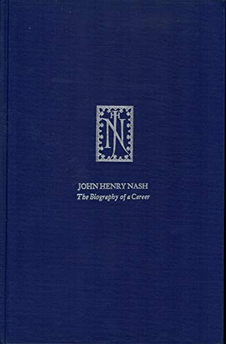 Beispielbild fr John Henry Nash : The Biography of a Career (University of California Publications. Librarianship, 7) zum Verkauf von Jay W. Nelson, Bookseller, IOBA