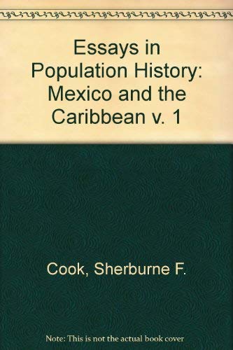 Imagen de archivo de Essays in Population History, Volume 1: Mexico and the Caribbean a la venta por Zubal-Books, Since 1961