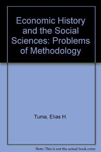 Beispielbild fr Economic history and the social sciences. Problems of methodology. zum Verkauf von Emile Kerssemakers ILAB