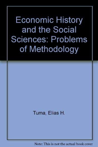 Imagen de archivo de Economic history and the social sciences. Problems of methodology. a la venta por Emile Kerssemakers ILAB