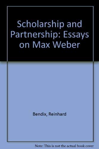Stock image for Scholarship and Partisanship: Essays on Max Weber. for sale by Ted Kottler, Bookseller