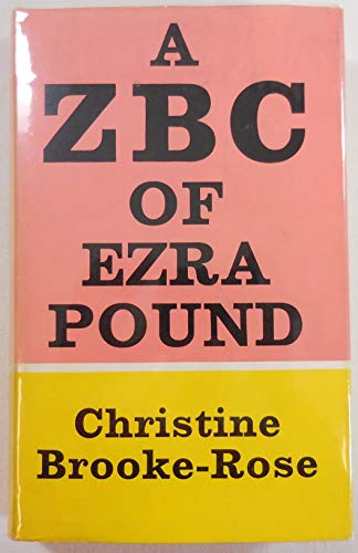 Stock image for A ZBC of Ezra Pound for sale by Irish Booksellers
