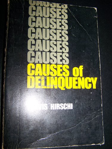 Imagen de archivo de Causes of Delinquency a la venta por Better World Books