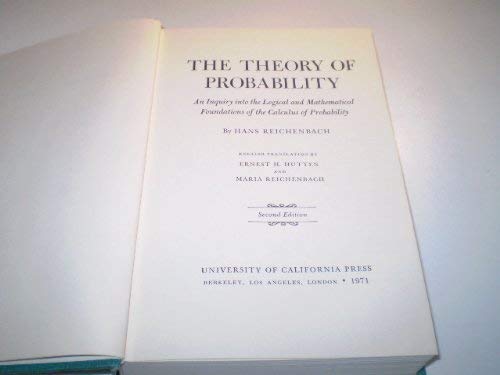 9780520019294: The Theory of Probability: An Inquiry into the Logical and Mathematical Foundations of the Calculus of Probability