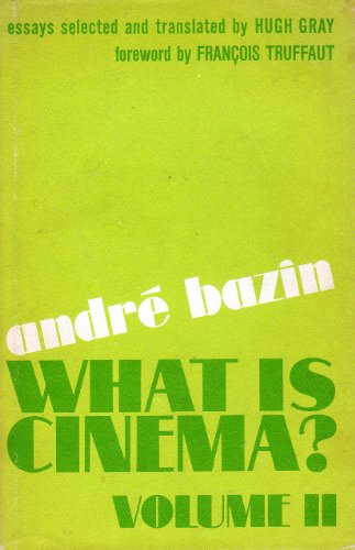 Beispielbild fr What Is Cinema?: Vol. II zum Verkauf von ThriftBooks-Dallas