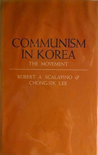 9780520020801: The Movement (Pt. 1) (Communism in Korea)