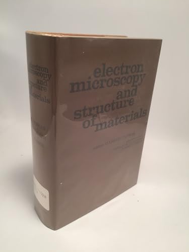 Electron microscopy and structure of materials;: Proceedings (9780520021143) by Thomas, Gareth