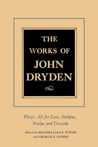 9780520021273: The Works of John Dryden, Volume XIII: Plays: All for Love, Oedipus, Troilus and Cressida: 13