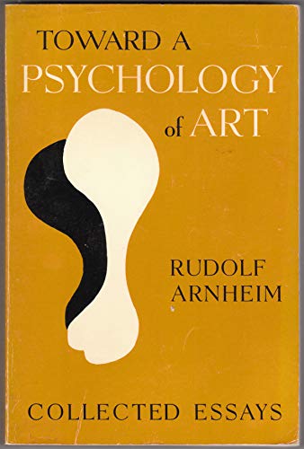 Beispielbild fr Toward a Psychology of Art: Collected Essays zum Verkauf von Wonder Book