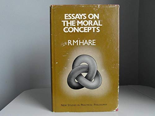 Stock image for ESSAYS ON THE MORAL CONCEPTS for sale by Archer's Used and Rare Books, Inc.