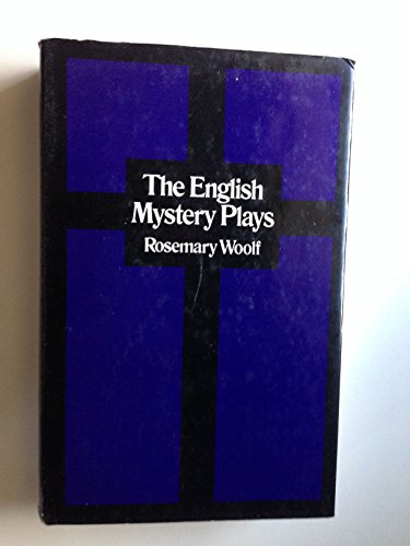 Beispielbild fr The English mystery plays zum Verkauf von Books From California