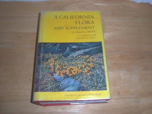 Stock image for A California Flora and Supplement for sale by Better World Books: West