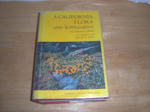 Stock image for A California Flora and Supplement for sale by Donald E. Hahn