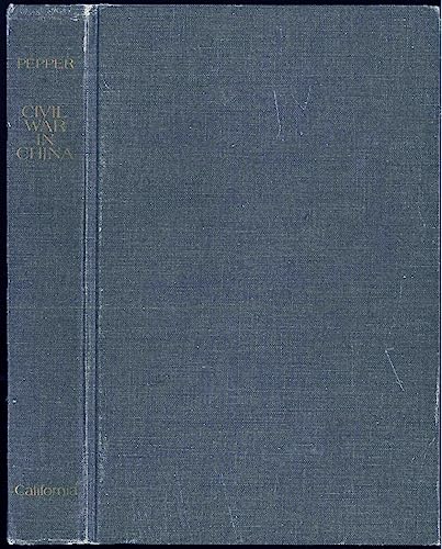 Beispielbild fr Civil War in China: The Political Struggle, 1945-1949 zum Verkauf von Second Story Books, ABAA