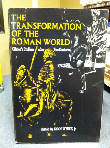 Beispielbild fr The Transformation of the Roman World zum Verkauf von Better World Books