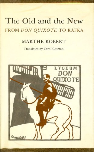 Beispielbild fr The Old and the New : From Don Quixote to Kafka zum Verkauf von Better World Books