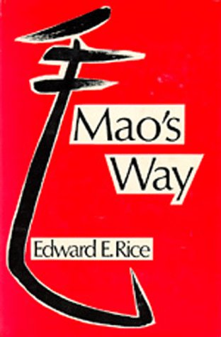 Stock image for Mao's Way (Center for Chinese Studies, UC Berkeley) for sale by Discover Books