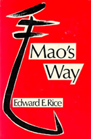 9780520026230: Mao's Way (Center for Chinese Studies, UC Berkeley)