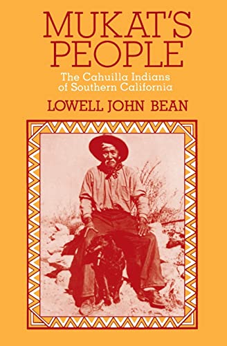 Imagen de archivo de Mukat's People: The Cahuilla Indians of Southern California a la venta por Crotchety Rancher's Books