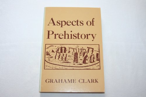 Stock image for Aspects of Prehistory for sale by Books From California