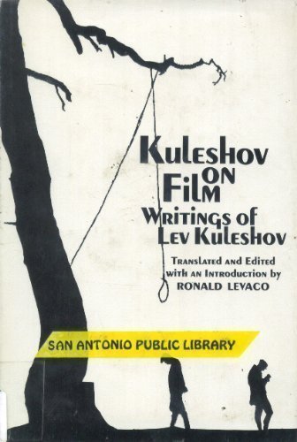 9780520026599: Kuleshov on Film: Writings by Lev Kuleshov