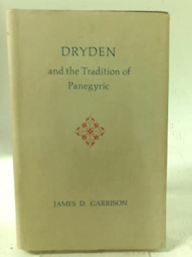 9780520026827: Dryden Trad Panegyric