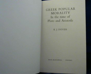 Imagen de archivo de Greek Popular Morality in the Time of Plato and Aristotle a la venta por Better World Books