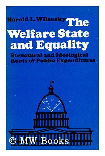 Beispielbild fr The Welfare State and Equality : Structural and Ideological Roots of Public Expenditures zum Verkauf von Better World Books