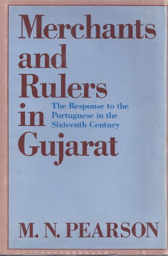 9780520028098: Merchants and Princes in Gujarat