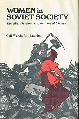 Beispielbild fr Women in Soviet Society: Equality, Development, and Social Change zum Verkauf von Ground Zero Books, Ltd.
