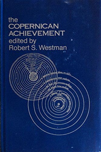 Imagen de archivo de The Copernican Achievement. a la venta por Ted Kottler, Bookseller